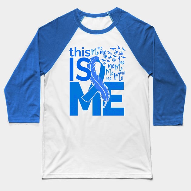 This Is Me - Awareness Feather Ribbon - Blue Baseball T-Shirt by CuteCoCustom